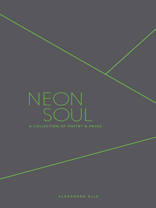 Title details for Neon Soul by Alexandra Elle - Wait list